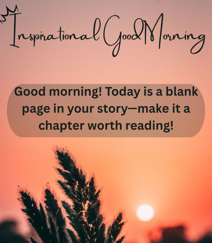 Inspirational Good Morning